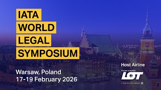 IATA World Legal Symposium 2026