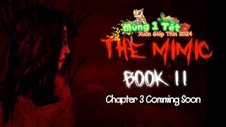Trailer Tết The Mimic Book 2 Chapter 3 - Xuân Giáp Thìn 2024. 🎇🎆 by Creepper Roblox 51 views 3 months ago 1 minute, 3 seconds