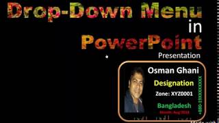 Drop Down Menu  in PowerPoint Presentation Osman