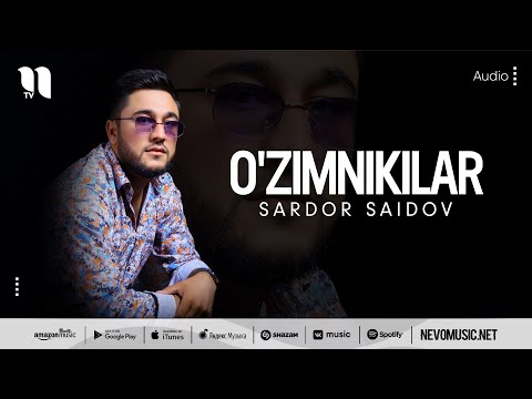 Sardor Saidov — O'zimnikilar (audio 2022)