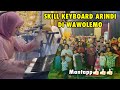 SKILL KEYBOARD ARINDI DI WAWOLEMO (LULO NONSTOP)