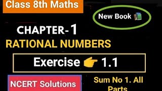 Class 8th Exercise 1.1 Maths Rational Numbers Sum No 1 All Parts #maths #class8 #rationalnumbers 