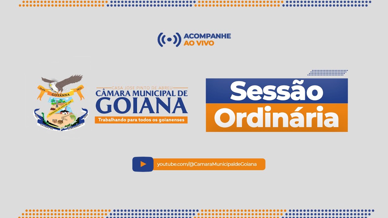 Sessão Ordinária - Câmara Municipal de Goiana -03/03/26