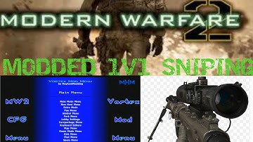 1v1 MODDED SNIPING MW2...VORTEX MOD MENU