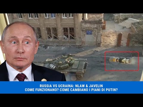 Russia vs Ucraina: javelin & nlaw - come funzionano le armi anticarro? Come  cambia il conflitto?