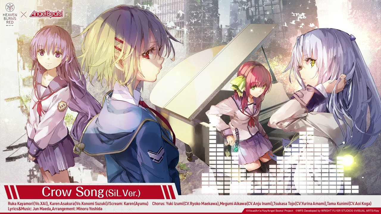 Angel Beats! 콜라보] Crow Song(SiL Ver.) Full ver.【기간 한정 공개