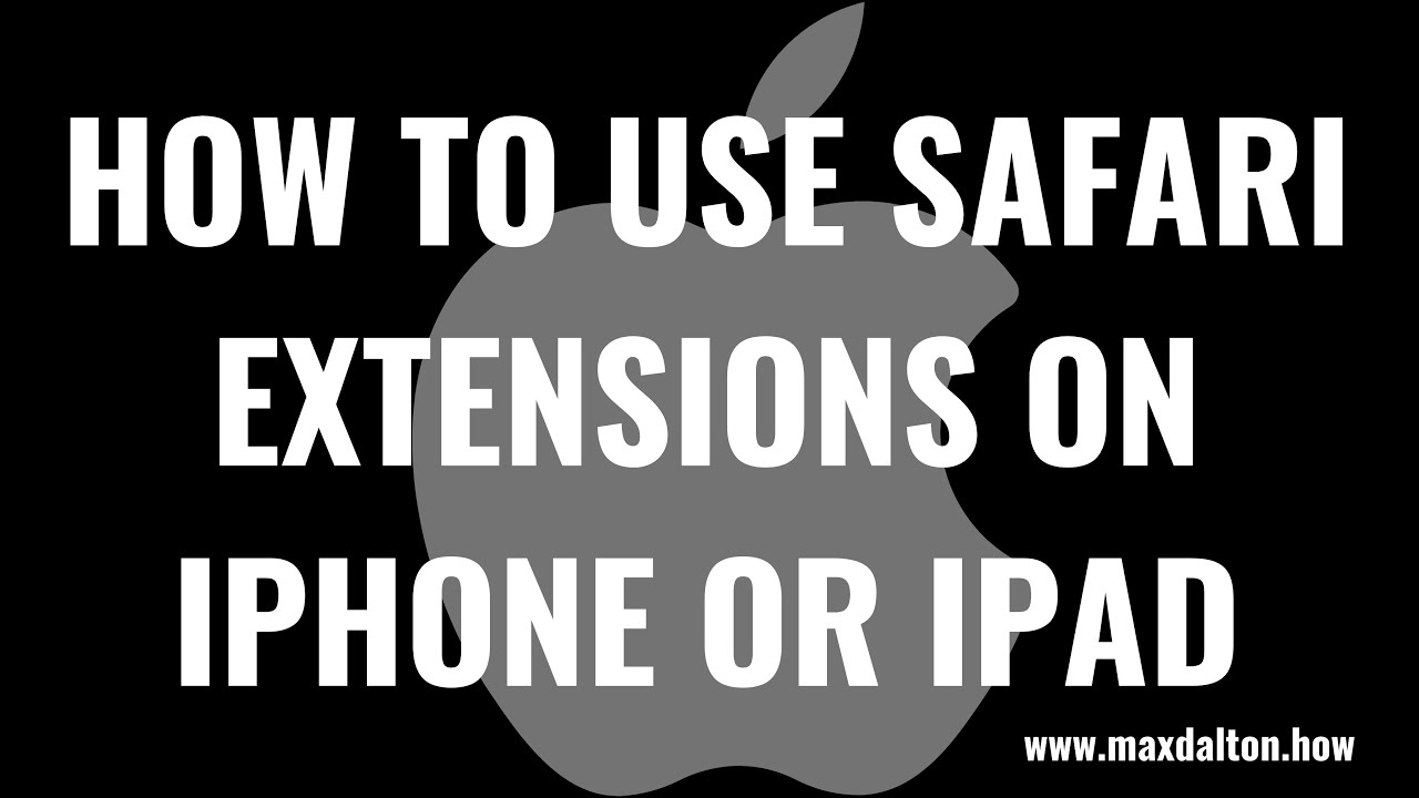 How to Use Safari Extensions on the iPhone, iPad, or iPod Touch