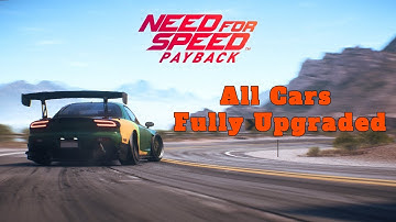 Need For Speed payback: Every Car Upgraded To Level 399!