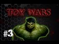 Toywars Ep3: THE HULK SMASHES ERYBODY!