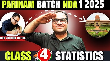 NDA 1 2025 Statistics Class 4 💪 | Parinam Batch 🔥Free Youtube Batch For NDA 2 2024 | By Mohit Sir
