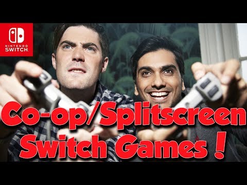 10 AMAZING Couch Co-op/Split Screen Multiplayer Games on the Nintendo Switch