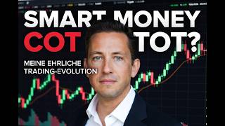 COT Report hat keinen Edge mehr – Meine ehrliche Trading-Evolution