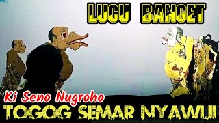 SEMAR MURKO MENYANG DEWO‼️KI DALANG SENO