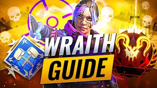 THE ONLY WRAITH GUIDE YOU'LL EVER NEED! (How to Play Wraith in Apex Legends)