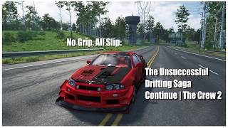 No Grip, All Slip: The Unsuccessful Drifting Saga Continue | The Crew 2 screenshot 4