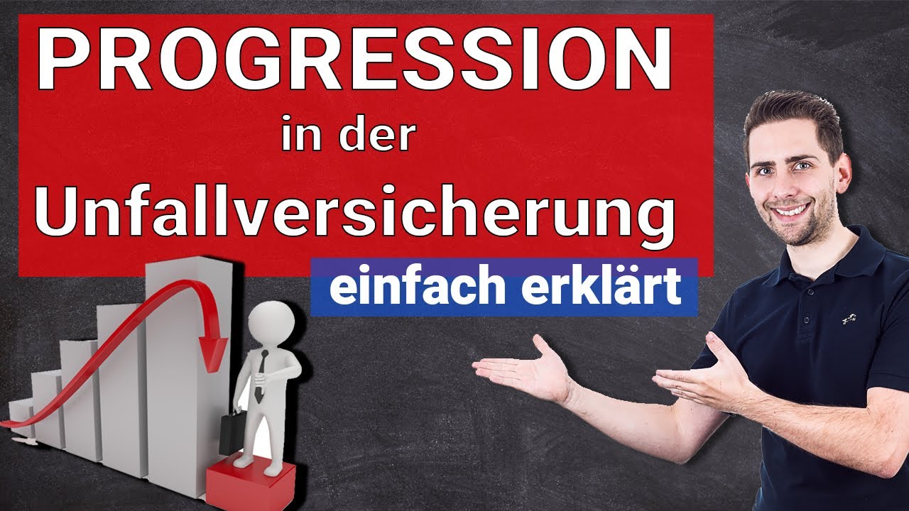 New Update Unfallversicherung mit Progression einfach erklärt