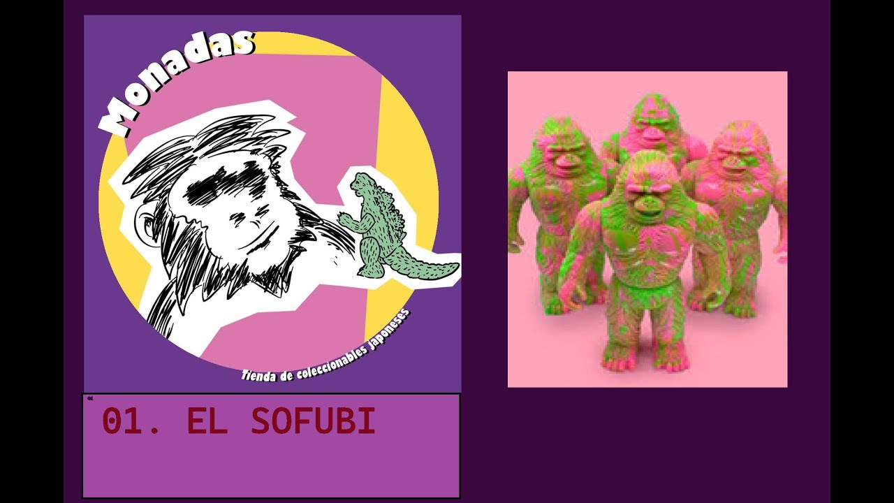 Mono Sofubi, mono blando