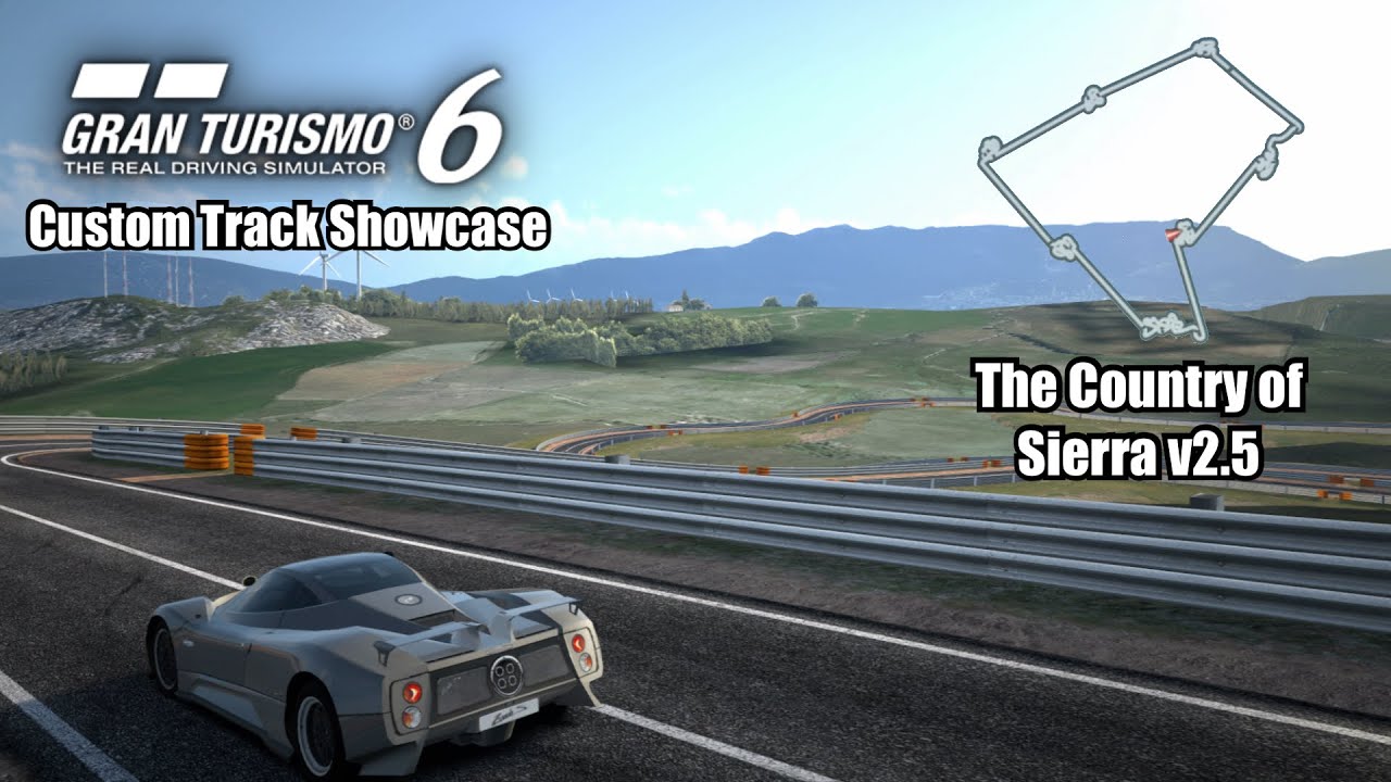 The Country of Sierra v2.5 | Gran Turismo 6 Custom Track Showcase