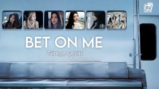 Itzy - Bet On Me Türkçe Altyazılı