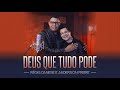 RÉGIS DANESE E ANDERSON FREIRE - DEUS QUE TUDO PODE ( Clipe Oficial )