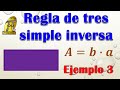 Proporcionalidad inversa | Regla de tres simple inversa | Ejemplo 3