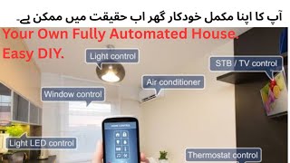 Home Automation Introduction.DIY Home Automation Tips And Details: ۔ آپکا اپنا مکمل خودکار گھر