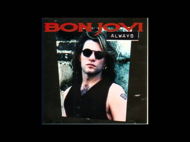 Bon Jovi - Always (Radio Edit) HQ class=