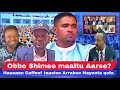 Obbo Shimallis Maaltu Aarsee Haasa Akkanaa Caffee Oromiatif Taasise Obbo Shimallis Maaltu Aarsee Haasa Akkanaa Caffee Oromiatif Taasise