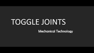 Lec-Toggle Joint - in Urdu - Phy-212, Mechanical Technology