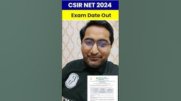 CSIR NET EXAM DATE 2024 OUT | CSIR NET OFFICIAL UPDATE | PW