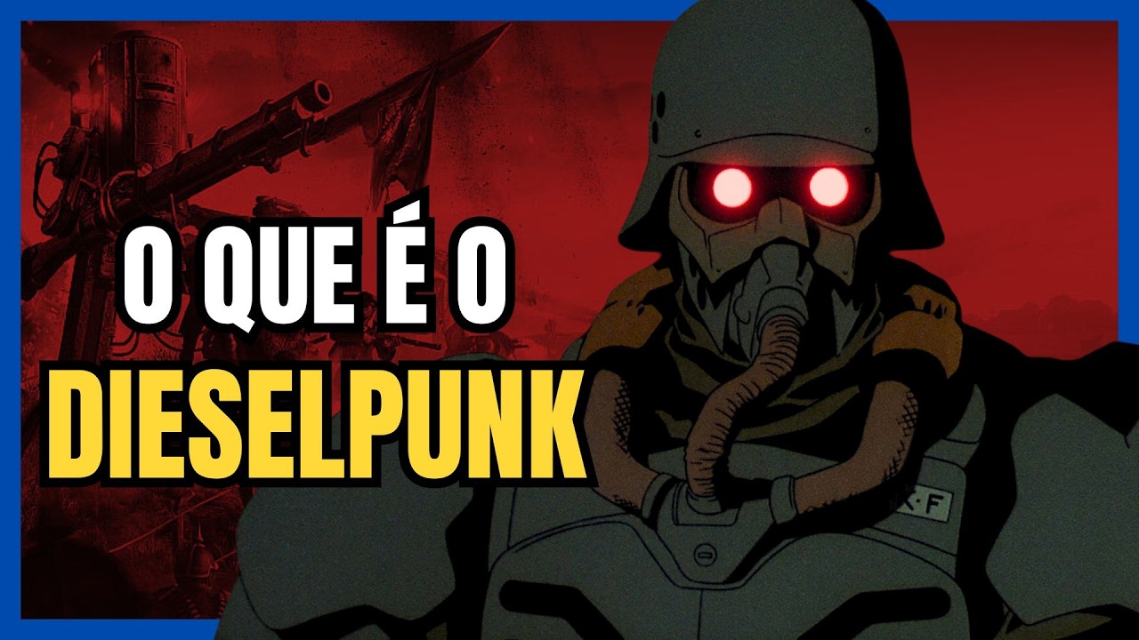 Por que Esse é o 'Punk' Mais Assustador do Sci-Fi? | DIESELPUNK Explicado