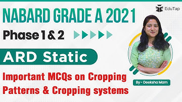 Imp. MCQs on Cropping Patterns & Cropping systems | NABARD Grade A 2021 | Phase 1 & 2 | ARD Static