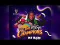 MIXTAPE THE CHAMPIONS BY DJ SAIM X ANIMATE Z LA 