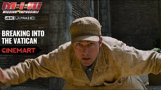 MISSION: IMPOSSIBLE III (2006) | Breaking into the Vatican Scene 4K UHD