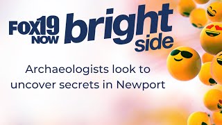 Archaeologists look to uncover secrets in Newport