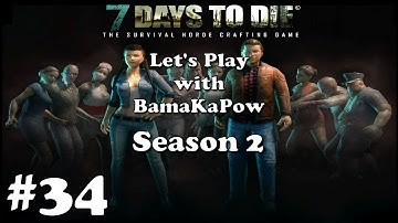 7 Days to Die Series 2 Ep 34: Day 13 - Mining Coal and KNO3