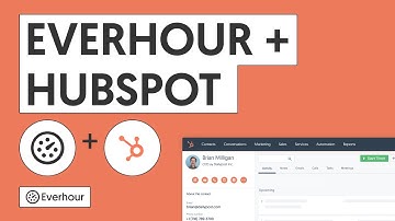 Hubspot Time Tracking Integration | Everhour