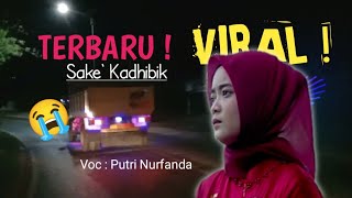 Download Mp3 Yang paling sedih 😭 | Sakek Katibik | Putri Nurfanda | full bass Gudang lagu Download Mp3 Yang paling sedih 😭 | Sakek Katibik | Putri Nurfanda | full bass