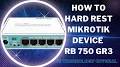 mikrotik hex rb750gr3 reset from www.youtube.com