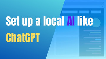 Set up a local AI like ChatGPT on your personal computer