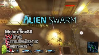 Alien Swarm & Mobox box86 & Android