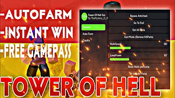 Tower of hell script [ GAMEPASS , INSTANT WIN,AUTO FARM, AND MORE] *PASTBIN*