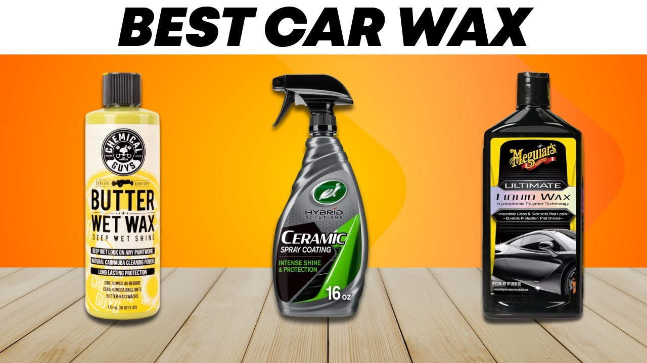 What'S the Best Car Wax: Ultimate Guide to Shine & Protect