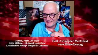 Assassination Attempt Stopped In California - Election Results, Commentary, MORE