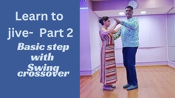 Learn to Jive -part 2 . Swing crossover ,basic steps  .   #dancesteps #learntojive