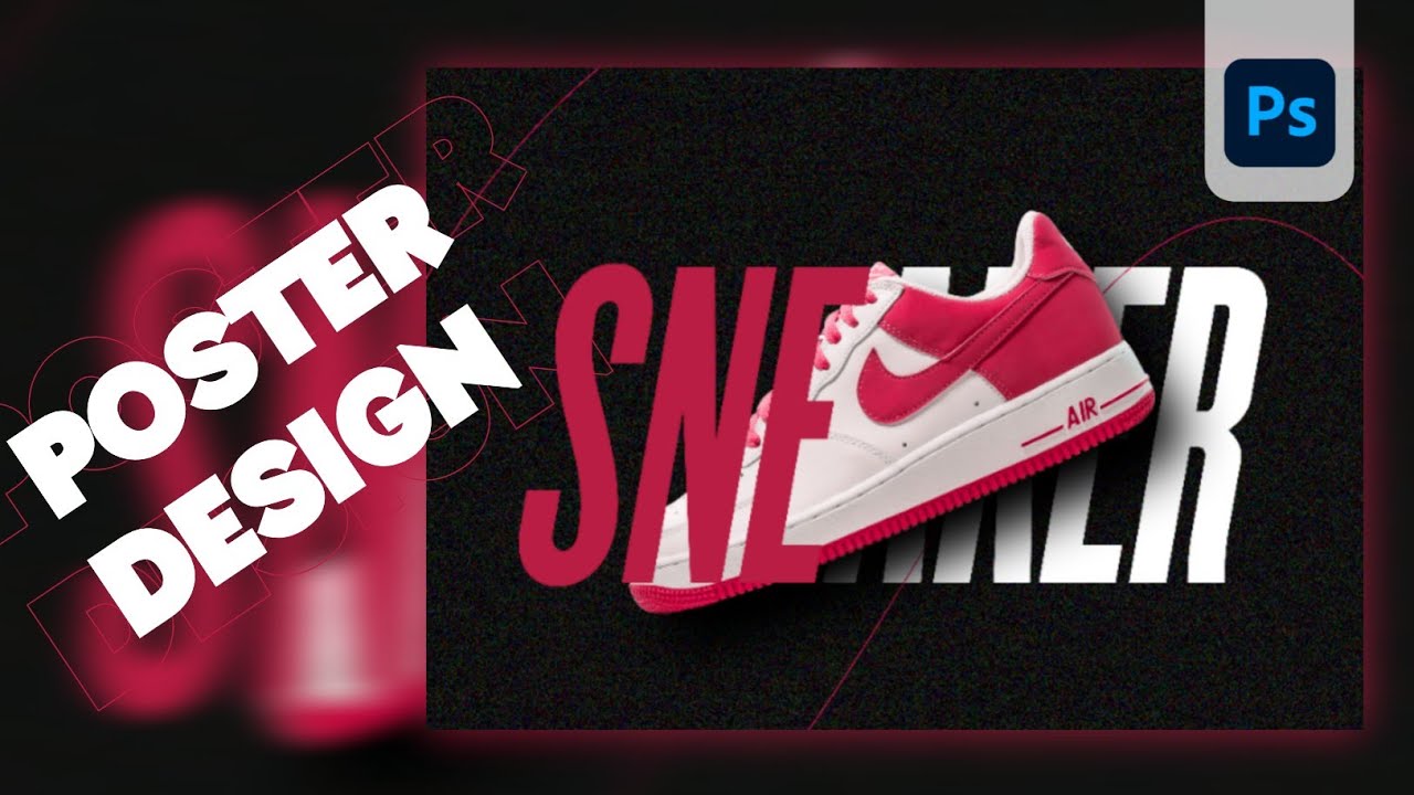 Shoes Poster Design in Photoshop by Adobe Noix - YouTube