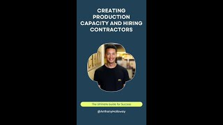 Creating Production Capacity And Hiring Contractors The Ultimate Guide For Success