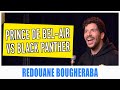 Prince de belair vs black panther  redouane bougheraba