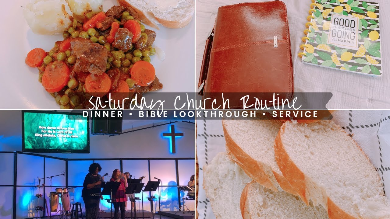 Christian Saturday Church Routine | My Personal Bible Walkthrough ...