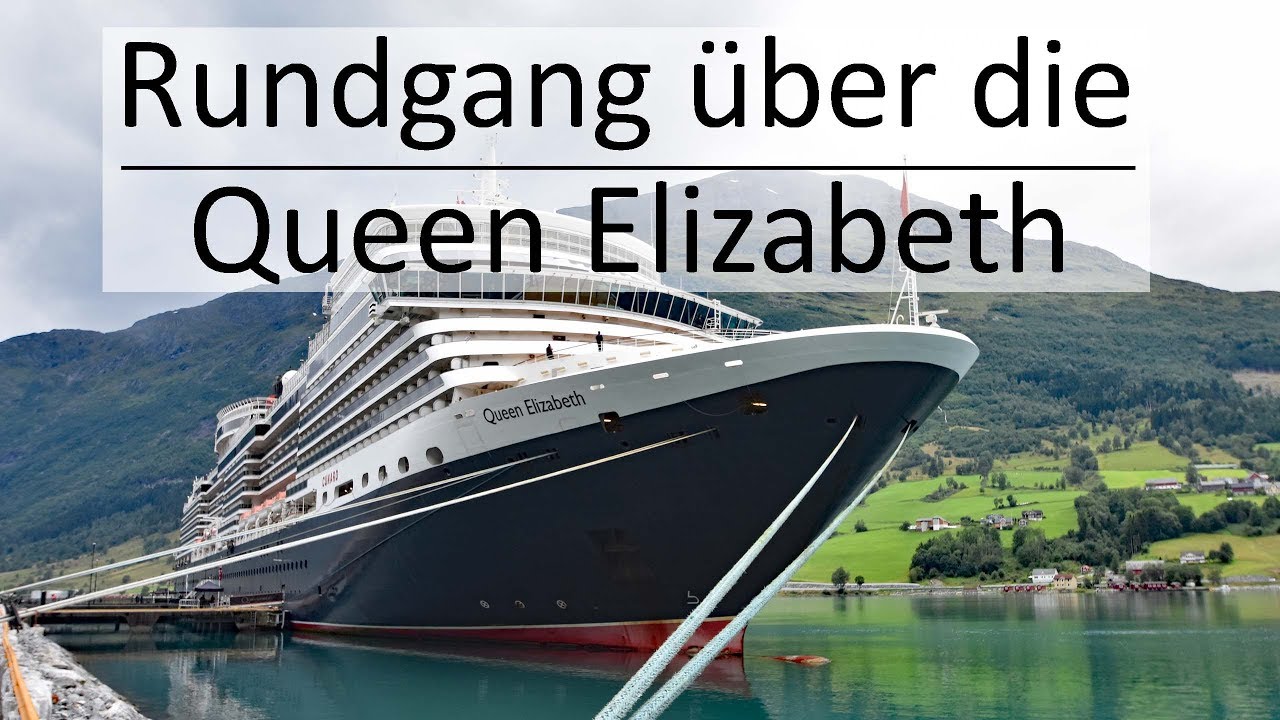 Rundgang Uber Die Queen Elizabeth 4k Youtube